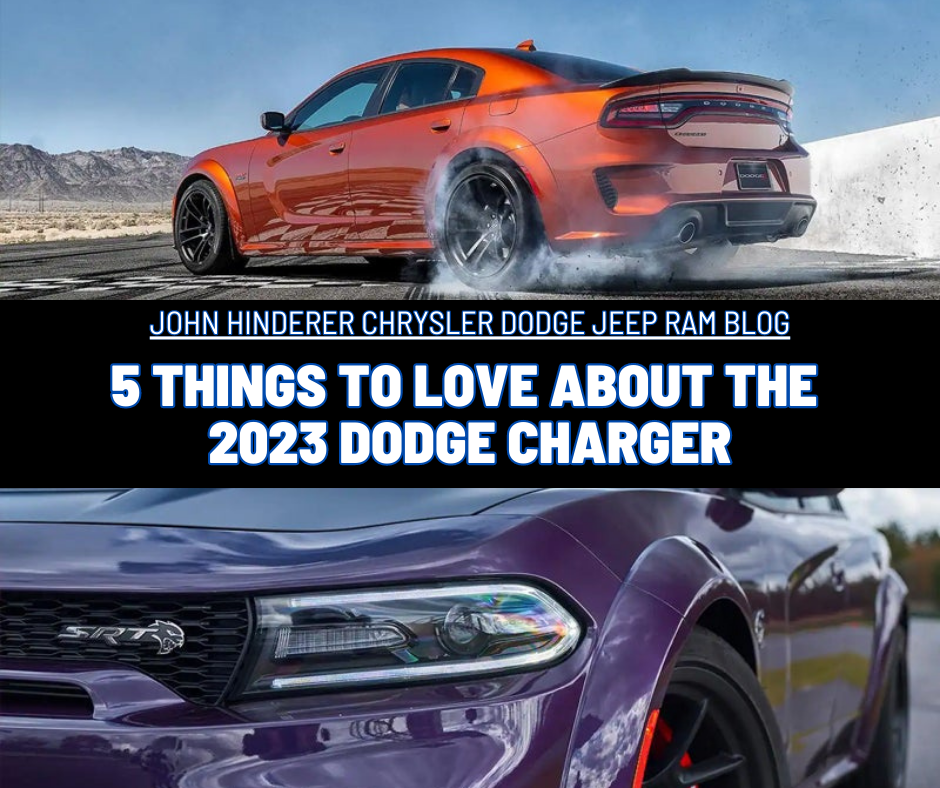 A graphic with photos of the dodge charger and the text: 5 Things to Love About the 2023 Dodge Charger